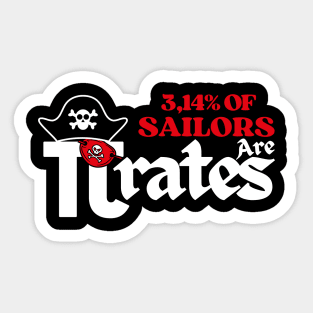 3.14 Percent of Sailors are Pi Rates Sticker